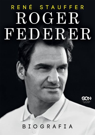 Roger Federer. Biografia Stauffer Rene