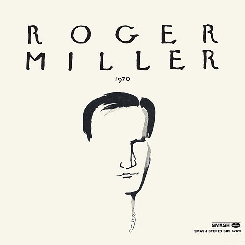 Roger Miller 1970 Roger Miller