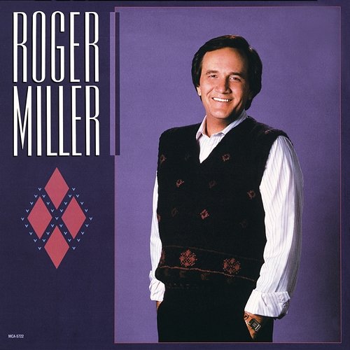 Roger Miller Roger Miller