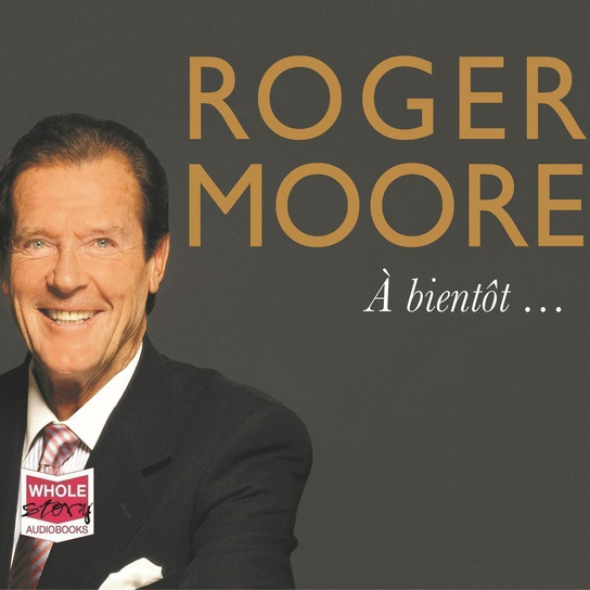 Roger Moore - audiobook Moore Roger