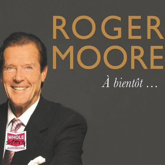 Roger Moore Moore Roger
