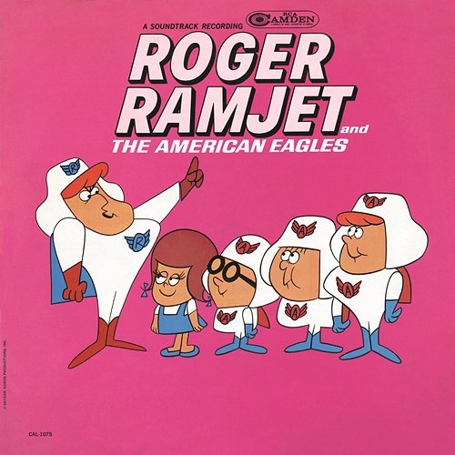 Roger Ramjet & The American Eagles: Television Soundtrack Roger Ramjet & The American Eagles