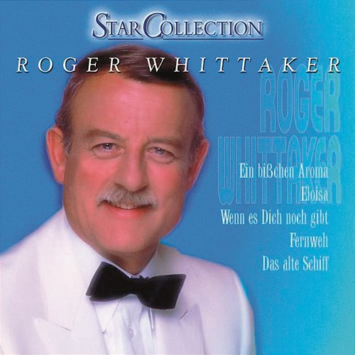 Roger Whittaker Roger Whittaker