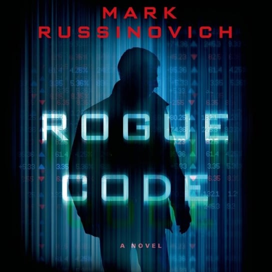 Rogue Code - audiobook Russinovich Mark