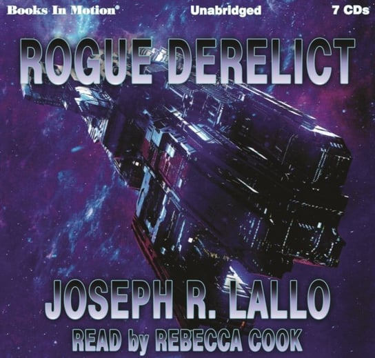 Rogue Derelict Joseph R. Lallo