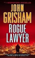 Rogue Lawyer Grisham John