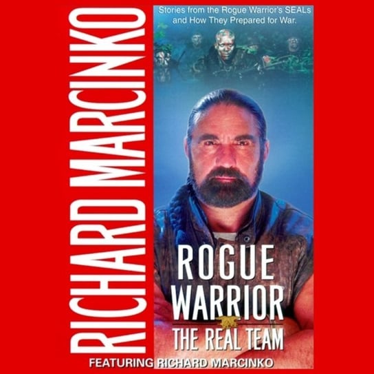 Rogue Warrior Marcinko Richard