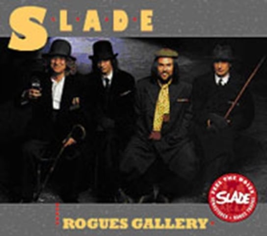 Rogues Gallery (Remastered Edition) Slade