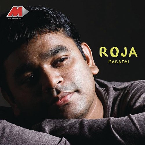 Roja (Original Motion Picture Soundtrack) A.R. Rahman