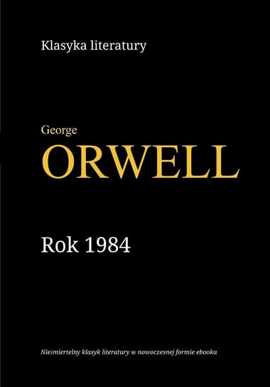 Rok 1984 Orwell George