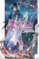 Rokka: Braves of the Six Flowers, Vol. 2 (light novel) Yamagata Ishio