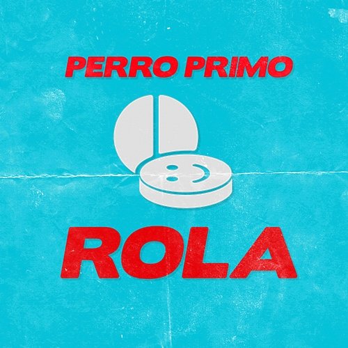 Rola Perro Primo feat. DT.Bilardo