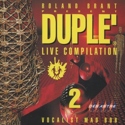Roland Brant Present Duple' Live Compilation 2 Various Artists