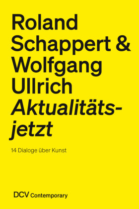 Roland Schappert & Wolfgang Ullrich DCV Dr. Cantzsche