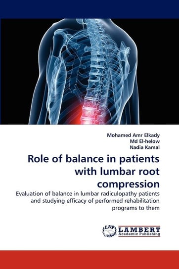 Role of Balance in Patients with Lumbar Root Compression Mohamed Amr Elkady