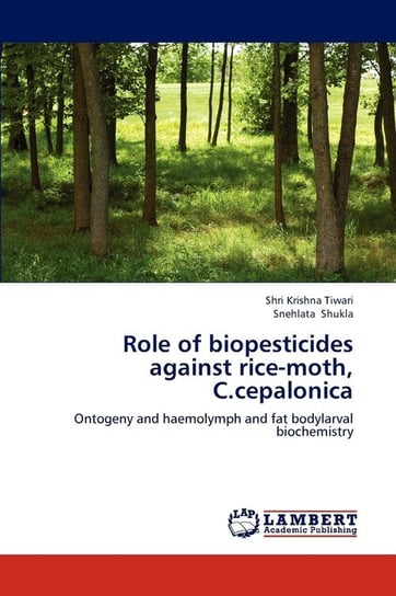 Role of biopesticides against rice-moth, C.cepalonica Shri Krishna Tiwari