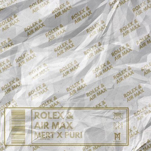 Rolex & Air Max Mert, PURI