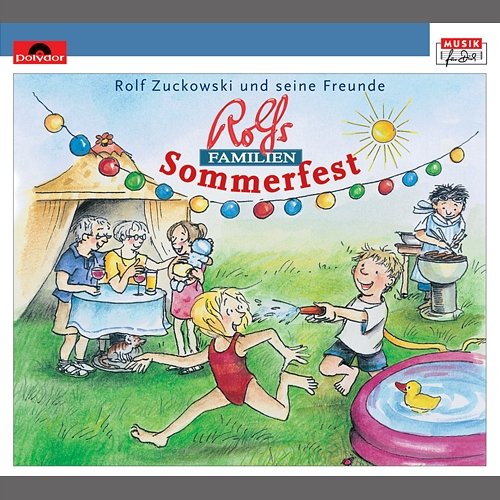Rolfs Familien-Sommerfest Rolf Zuckowski und seine Freunde