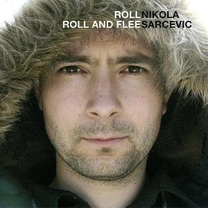 Roll Roll and Flee Sarcevic Nikola