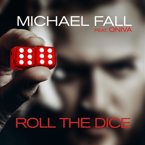 Roll The Dice Michael Fall