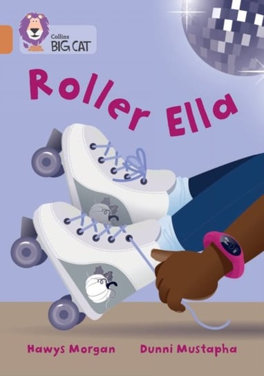 Roller Ella: Band 12/Copper Hawys Morgan