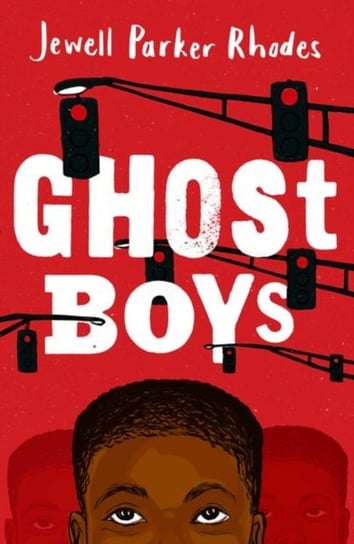 Rollercoasters: Ghost Boys Jewell Parker Rhodes