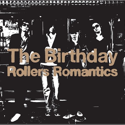 Rollers Romantics The Birthday