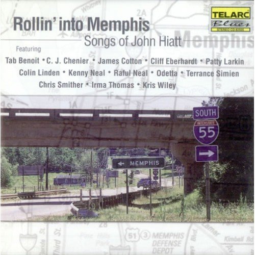 Rollin' Into Memphis: Songs Of John Hiatt Various Artists