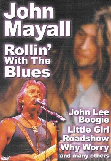 Rollin' With The Blues Mayall John, Trout Walter, Montoya Coco