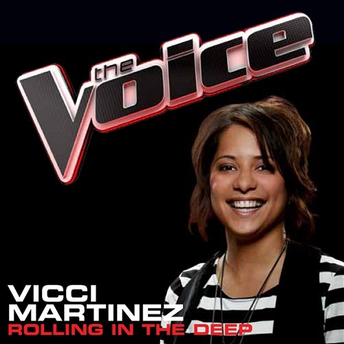 Rolling In The Deep Vicci Martinez
