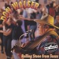 Rolling Stone from Texas Don Walser