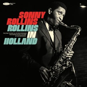 Rollins In Holland Rollins Sonny