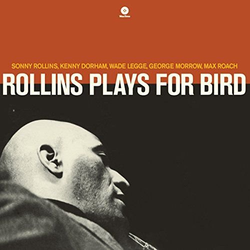 Rollins Plays for Bird + 1 bonus track (180g), płyta winylowa Rollins Sonny