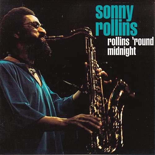 There Will Never Be Another You Sonny Rollins & Co., Sonny Rollins