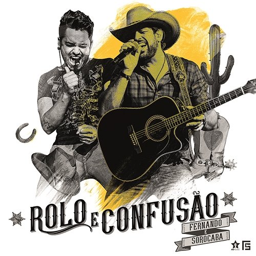 Rolo e Confusão Fernando & Sorocaba