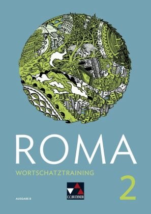 Roma B Wortschatztraining 2 Buchner C.C. Verlag, Buchner C.C.