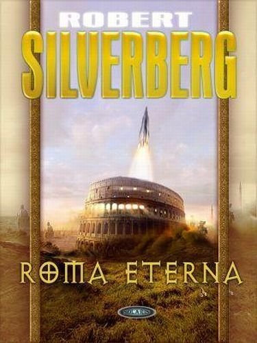 Roma Eterna Robert Silverberg