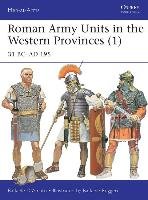 Roman Army Units in the Western Provinces 1 Damato Raffaele