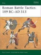 Roman Battle Tactics 109BC - AD313 Cowan Ross