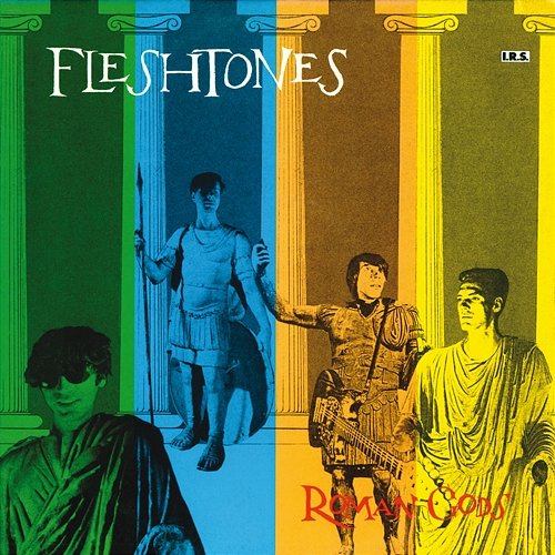 Roman Gods The Fleshtones