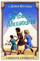 Roman Mysteries: The Scribes from Alexandria Lawrence Caroline
