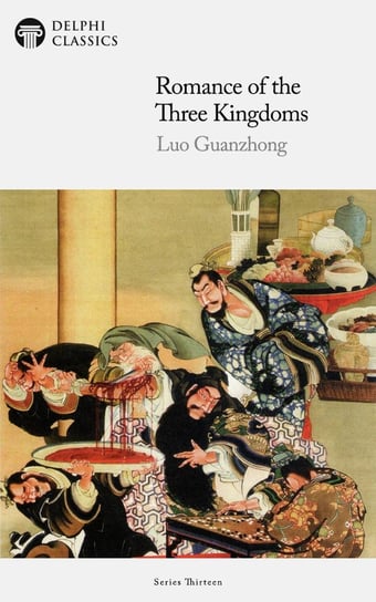 Romance of the Three Kingdoms by Luo Guanzhong Illustrated Luo Guanzhong