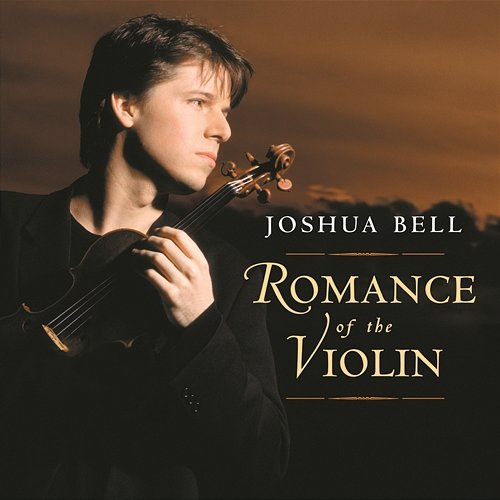 Songs My Mother Taught Me, Op. 55, No. 4 (Arr. for Violin and Orchestra) Joshua Bell