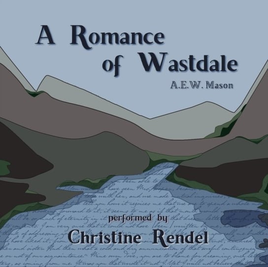 Romance of Wastdale Mason A.E.W.