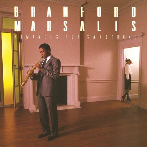 Romances For Saxophone Branford Marsalis