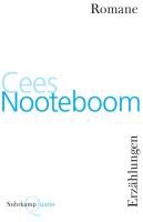 Romane und Erzählungen Nooteboom Cees