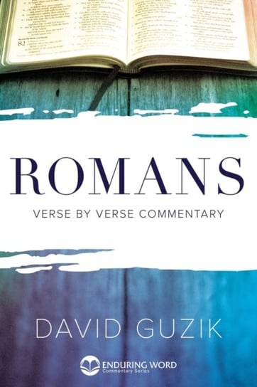 Romans Commentary David Guzik