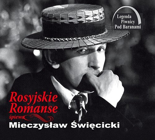 Romanse rosyjskie Święcicki Mieczysław