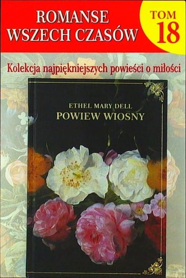 Romanse Wszech Czasów Tom 18 Hachette Polska Sp. z o.o.