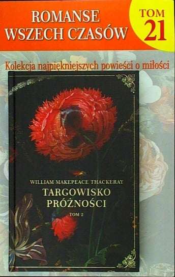 Romanse Wszech Czasów Tom 21 Hachette Polska Sp. z o.o.